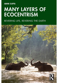 Many Layers of Ecocentrism