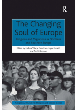 The Changing Soul of Europe