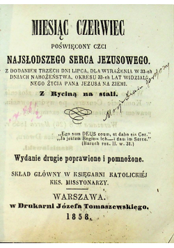 Miesiąc czerwiec poświęcony czci najsłodszego serca Jezusowego 1858 r.
