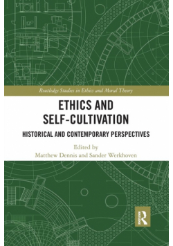 Ethics and Self-Cultivation