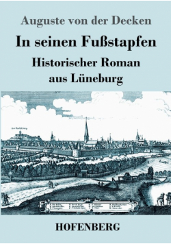 In seinen Fußstapfen