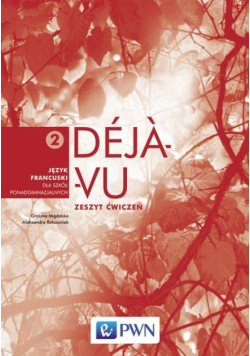 Deja vu 2: Język francuski, Zeszyt ćwiczeń
