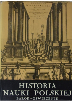 Historia nauki polskiej Tom II Barok Oświecenie