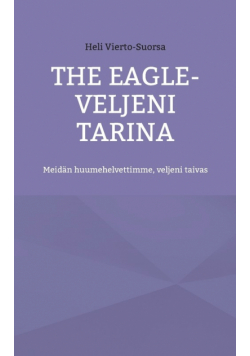 The Eagle-Veljeni Tarina