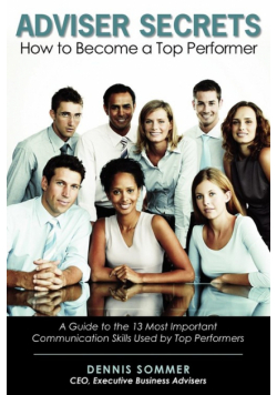 Adviser Secrets How to Become a Top Performer