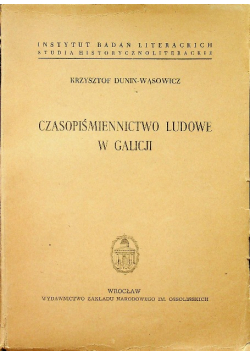 Czasopiśmiennictwo ludowe w Galicji