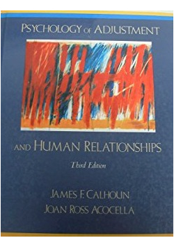 Psychology of adjustment and human relationships