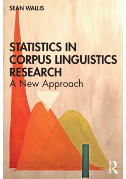 Statistics in Corpus Linguistics Research