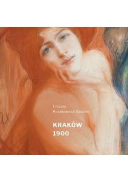 Kraków 1900 - katalog wystawy