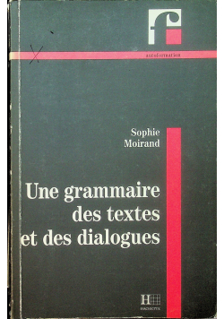 Grammaire des textes et des dialogues