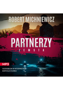 Partnerzy. Zemsta