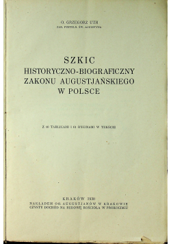 Szkic historyczno   biograficzny zakonu augustiańskiego w Polsce
