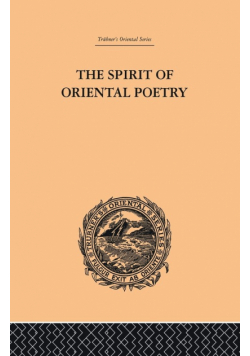 The Spirit of Oriental Poetry