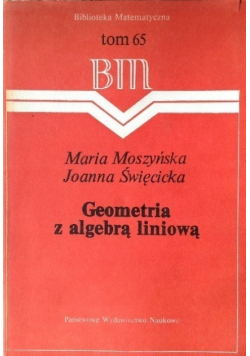 Geometria z algebrą liniową