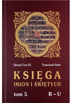 Księga imion i świętych Tom 5