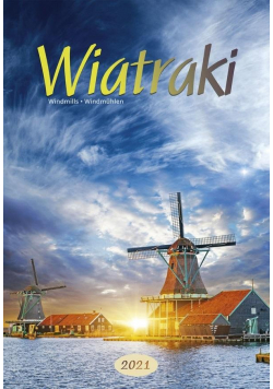 Kalendarz 2021 Ścienny Wiatraki CRUX