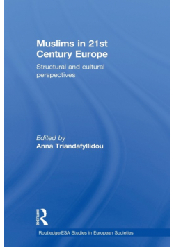 Muslims in 21st Century Europe