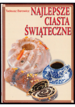 Najlepsze ciasta świąteczne