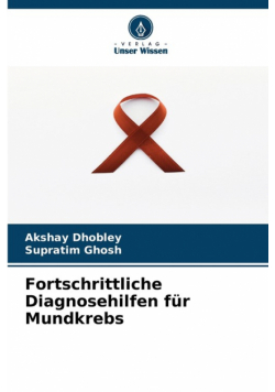 Fortschrittliche Diagnosehilfen für Mundkrebs