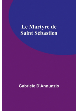 Le Martyre de Saint Sébastien