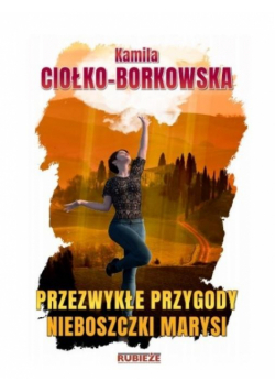 Przezwykłe przygody nieboszczki Marysi
