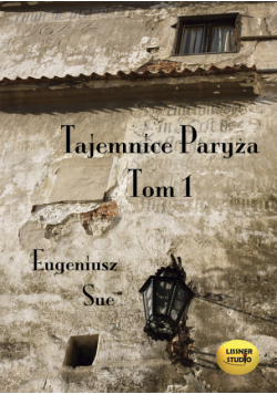 Tajemnice Paryża Tom 1, Audiobook