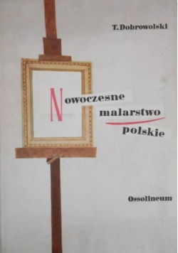 Nowoczesne malarstwo polskie Tom II