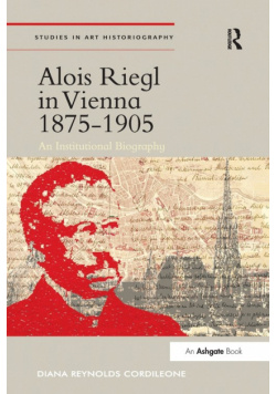 Alois Riegl in Vienna 1875-1905