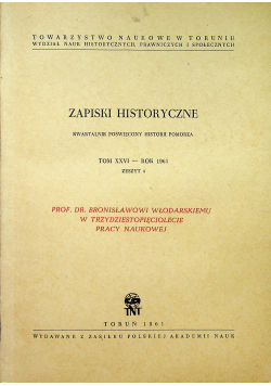Zapiski Historyczne Tom XXVI