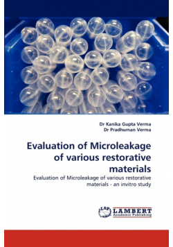 Evaluation of Microleakage of Various Restorative Materials