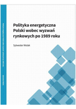 Polityka energetyczna Polski wobec wyzwań..