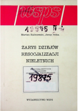 Zarys dziejów resocjalizacji nieletnich