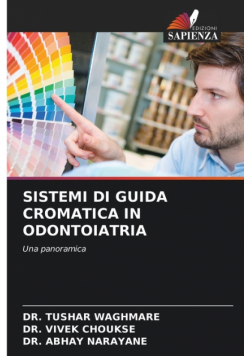 Sistemi Di Guida Cromatica In Odontoiatria