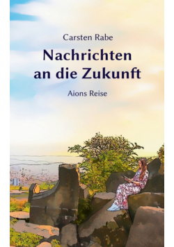 Nachrichten an die Zukunft