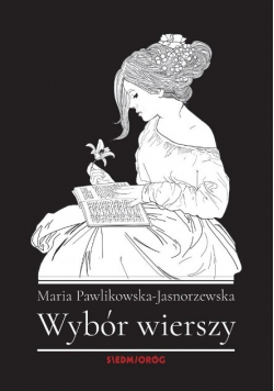 Jasnorzewska Wybór wierszy