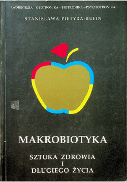Mikrobiotyka Sztuka zdrowia i długiego życia
