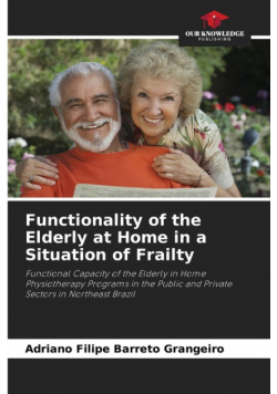Functionality of the Elderly at Home in a Situation of Frailty