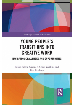 Young People's Transitions into Creative Work