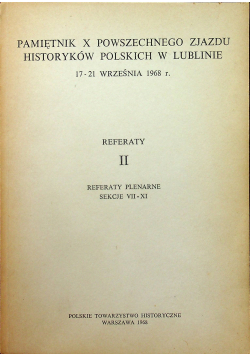 Pamiętnik X Powszechnego Zjazdu Historyków Polskich w Lublinie