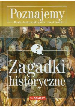 Poznajemy: zagadki historyczne