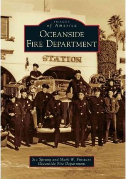 Images of America Oceanside Fire Department