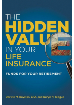 The Hidden Value in Your Life Insurance