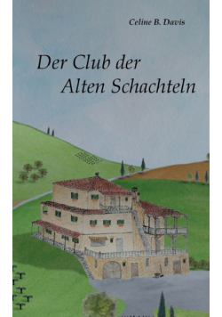 Der Club der Alten Schachteln