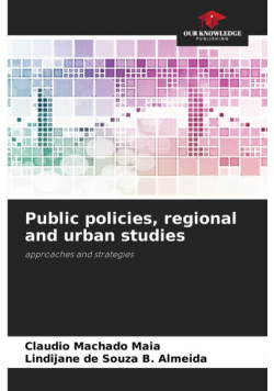 Public policies, regional and urban studies