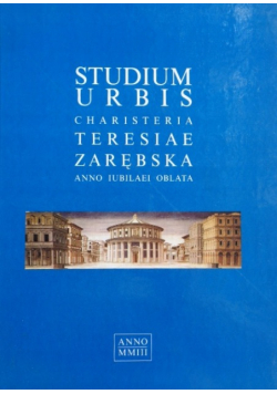 Studium Urbis Charisteria Teresiae