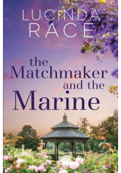 The Matchmaker and The Marine Large Print