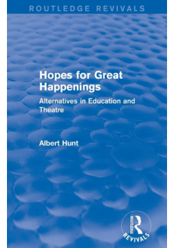 Hopes for Great Happenings (Routledge Revivals)