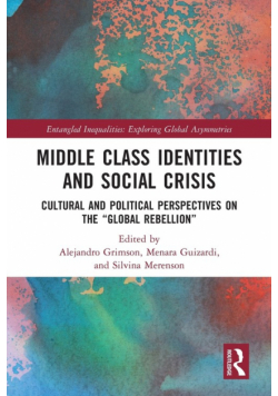 Middle Class Identities and Social Crisis