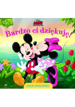 Lekcje uprzejmości. Bardzo ci dziękuję. Disney