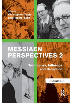 Messiaen Perspectives 2